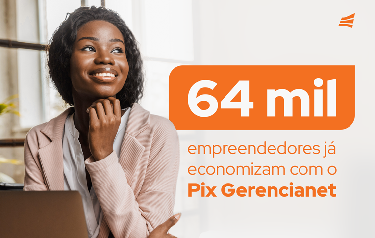 1 ano de Pix | Efí proporcionou economia para 64 mil empreendedores com o Pix em 2021